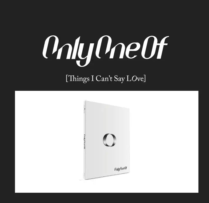 OnlyOneOf - Things I Can't Say LOve