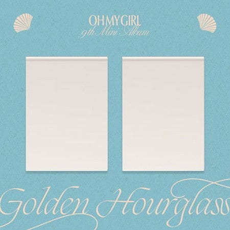 OH MY GIRL - 9th Mini Album [Golden Hourglass]