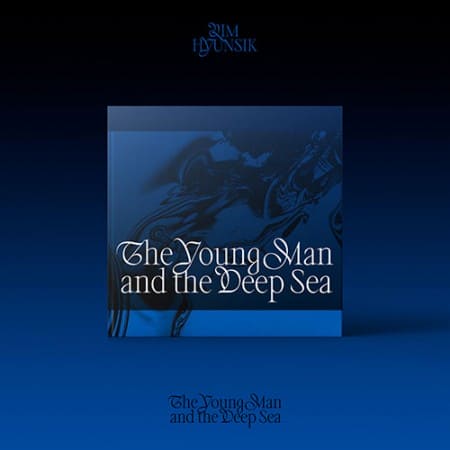 LIM HYUNSIK - 2nd Mini Album [The Young Man and the Deep Sea]