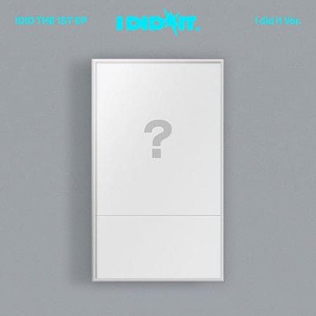 IDID - 1st Mini Album [I did it] (I did it. Ver.) + POB