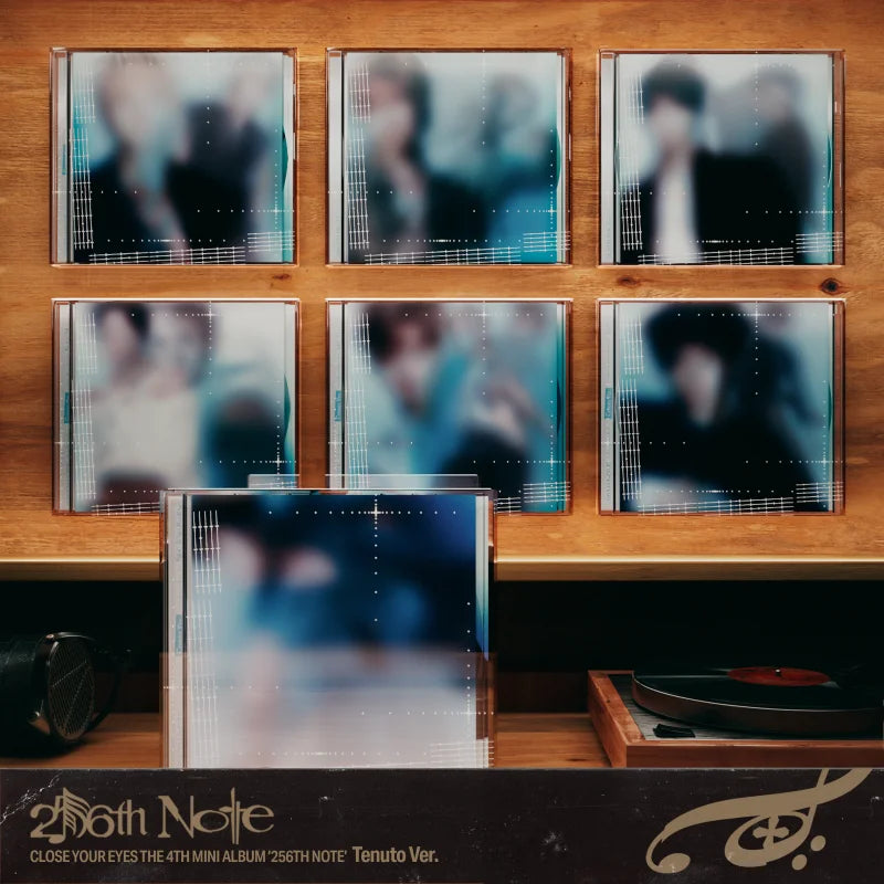CLOSE YOUR EYES 4th Mini Album - 256th Note (Tenuto Ver.)