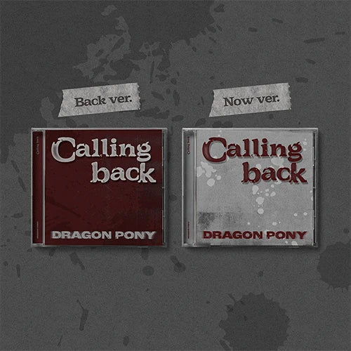 DRAGON PONY SINGLE [ CALLING BACK ]