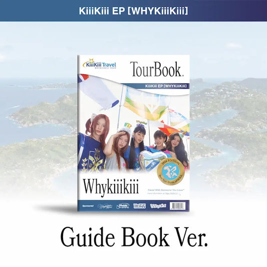 KiiiKiii EP ALBUM [ WhyKiiiKiii ] GUIDE BOOK VER.