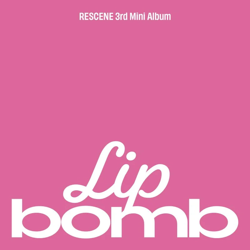 RESCENE 3rd Mini Album - lip bomb