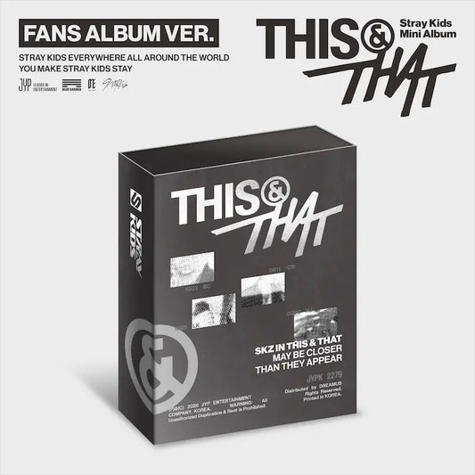 STRAY KIDS MINI ALBUM [ THIS & THAT ] FANS ALBUM VER.