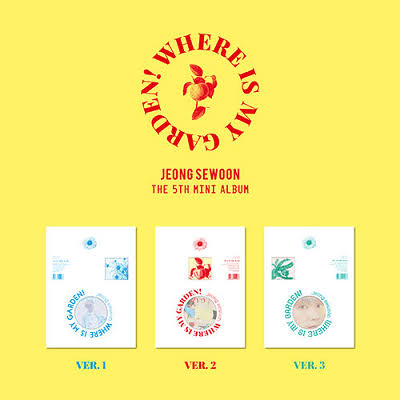 JEONG SEWOON - 5th Mini Album [Where is my Garden!]