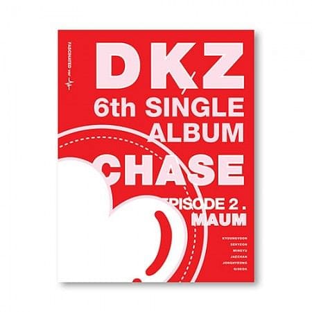 DKZ - 6th Single Album [CHASE EPISODE 2. MAUM]