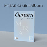 MIRAE - 4th Mini Album [Ourturn]