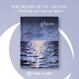 DAY6 : Even of Day - 1st Mini Album [The Book of Us : Gluon - Nothing can tear us apart] - Kpop Story US