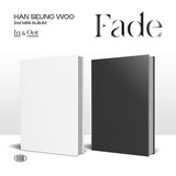 HAN SEUNGWOO - 2nd Mini Album [Fade] (2 Ver. SET) - Kpop Story US