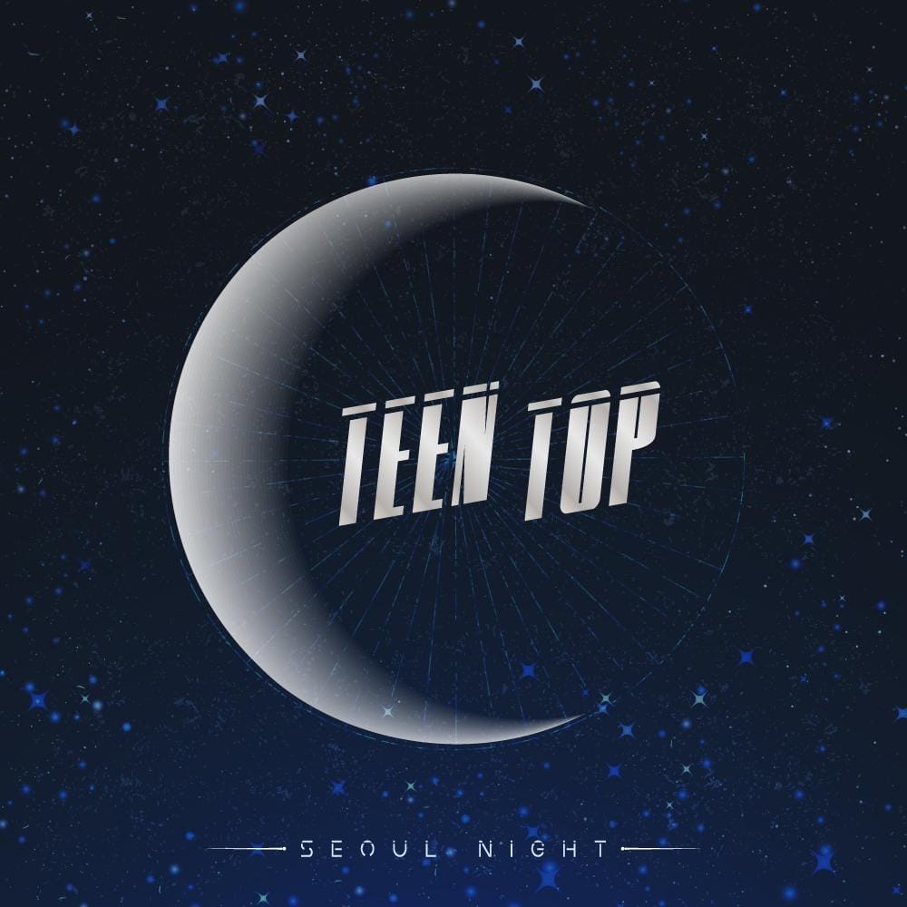 TEEN TOP 8th Mini Album - [SEOUL NIGHT] - Kpop Story US